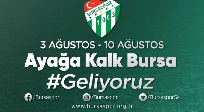Bursaspor'dan destek kampanyası: 'Ayağa kalk Bursa'