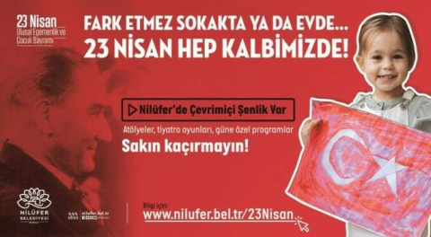 23 Nisan'da Bursa Nilüfer'de çevrimiçi şenlik var!