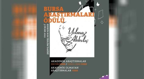 Yılmaz Akkılıç Bursa Araştırmaları Ödülü'ne başvurular başladı
