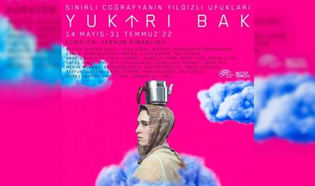 'Yukarı Bak, Sınırlı Coğrafyanın Yıldızlı Ufukları' sergisi açılıyor  