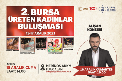 Bursa’nın üreten kadınları buluşuyor