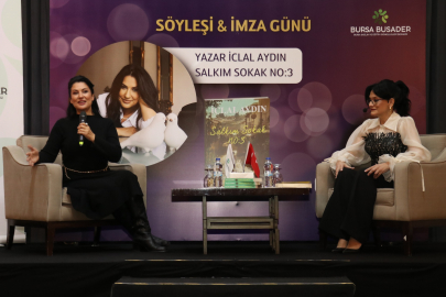 İclal Aydın BUSADER üyeleriyle buluştu…