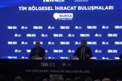İhracat Buluşmaları Bursa'da düzenlendi