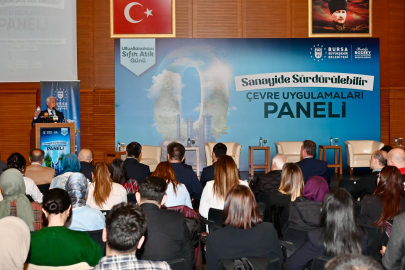 Bursa’da "Sanayide Sürdürülebilir Çevre Uygulamaları" paneli