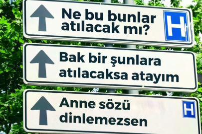 Trafik levhalarında anne sözleri: Yeni sildim oraları