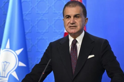 Ömer Çelik'ten Yunanistan'a kınama