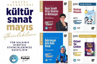 Kestel'de mayıs ayı dolu dolu geçecek