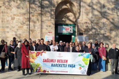 Bursa’da 'Hareket Et, Sağlıklı Yaşa' yürüyüşü