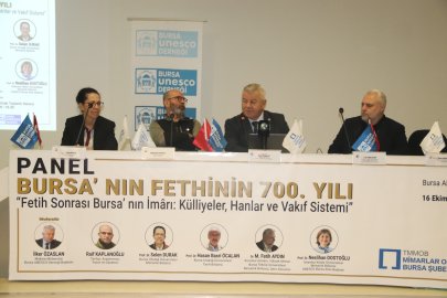 Mimarlardan Bursa’nın tarihi kimliğine ışık tutan panel