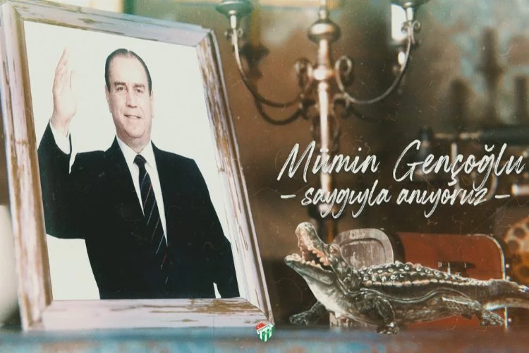 Bursaspor, Eski Başkan'ı unutmadı